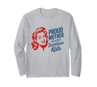 Orgullosa Madre De Unos Pocos Dumbass Niños Divertido Retro Manga Larga