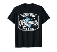 Orgullosa Nueva Mami, es un niño, mamá para ser, Madre por Primera Vez Camiseta