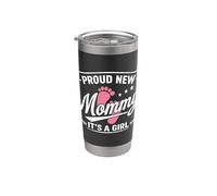 Orgullosa nueva mami, es una chica, mamá para ser, madre por primera vez Vaso térmico de acero inoxidable de doble pared