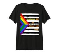 Orgulloso Aliado Mis Amigos Gay Me DIO Esto Camiseta Premium