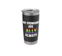 Orgulloso Aliado Recto Mi Pronombres Aliado Lejos Vaso térmico de acero inoxidable de doble pared