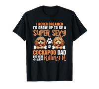 Orgulloso de crecer para ser el dueño de un padre cockapoo súper sexy y divertido Camiseta