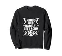Orgulloso de ser escoria Radical de Izquierda - Democrat Resistance USA Sudadera