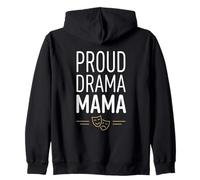 Orgulloso Drama Mamá Teatro Mamá Madre Diciendo Sudadera con Capucha