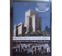 ORGULLOSO EL VIENTO HERÍA - Un documental sobre el Castillo de Vélez Blanco (Almería/Nueva York)