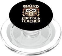Orgulloso Hoot of A Teacher Owl Theme Humor PopSockets PopGrip para MagSafe