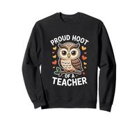 Orgulloso Hoot of A Teacher Owl Theme Humor Sudadera