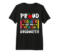 Orgulloso Maestro de mis graduados de Preescolar - Último día de Clases Camiseta Premium