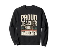 Orgulloso Maestro Orgulloso Jardinero Aula Jardinería Love Sudadera
