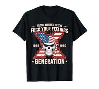 Orgulloso Miembro De La Generación X De Fuck Your Feelings Camiseta