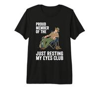 Orgulloso Miembro de The Just Resting My Eyes Club Dad Camper Camiseta Premium