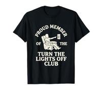 Orgulloso Miembro de Turn The Lights Off Club Funny Dad Camiseta