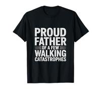 Orgulloso padre de unas pocas catástrofes caminantes Día del Padre Camiseta