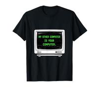 Orgullosos Hackers Mi Otra computadora es su Experto en codificación de PC Camiseta