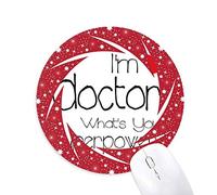 Orgullosos los Doctores Soy un Doctor inglés Wheel Mouse Pad de Goma roja Redonda