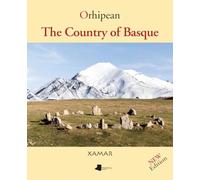 Orhipean. The Country of Basque: 7 (Ganbara)