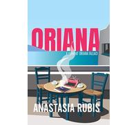 Oriana: A Novel : A Novel of Oriana Fallaci