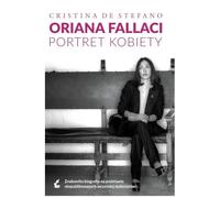 Oriana Fallaci. Portret kobiety.