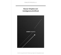 Orientación Laboral 4.0: Buscar Empleo con Inteligencia Artificial: Manual para la Formación Profesional. Módulos IPE I e IPE II (RD 659/2023)