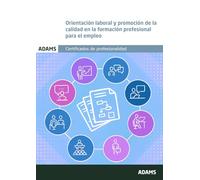 Orientación laboral y promoción de la calidad en la formación profesional para el empleo (OPOSICIONES)