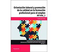 Orientación laboral y promoción de la calidad en la formación profesional para el empleo (Servicios Socioculturales y a la Comunidad)