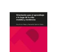 Orientación Para El Aprendizaje A Lo Largo De La Vida: Modelos Y Tende