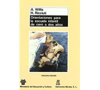 Orientaciones Para La Escuela Infantil De Cero A Dos Años