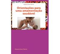 Orientações Para Uma Amamentação Saudável (ebook)