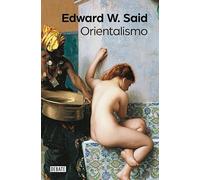 Orientalismo (Ensayo y Pensamiento)