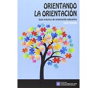 Orientando la orientación: 4.1 (Fundació Carme Vidal Xifre de Neuropsicopedagogia)