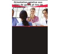 Orientation relative aux rôles de genre et lieu de résidence: Expression de l'agressivité en fonction de l'âge, du genre et des rôles de genre
