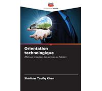Orientation technologique: Effets sur le secteur des services au Pakistan