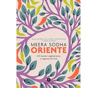 Oriente: 120 Recetas vegetarianas y veganas de Asia (NeoPerson Cook)