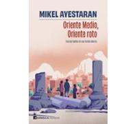 Oriente Medio Oriente Roto