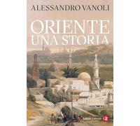 Oriente. Una storia (I Robinson. Letture)