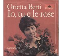 Orietta Berti - Io Tu E Le Rose / Quando Nella Notte