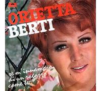 Orietta Berti - Se M'Innamoro Di Un Ragazzo Come Te / Dove, Quando [Vinilo 7 pulgadas - 45 rpm]