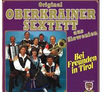 Orig. Oberkrainer Sextett - Bei Freunden in Tirol [Vinyl LP] [Vinilo]