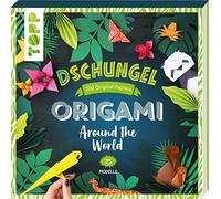 Origami Around the World - Dschungel: 25 Modelle, 200 Original-Papiere