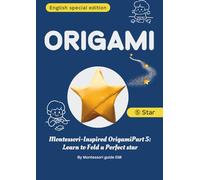 ORIGAMI for beginners and kids: Twinkle Twinkle Origami: Folding Star