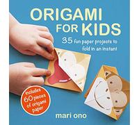 Origami for Kids: 35 Fun Paper Projects to Fold in an Instant