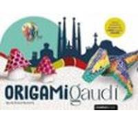 Origami Gaudí (ing) (2ª Ed.)
