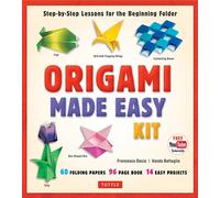 Origami Made Easy Kit: Step-by-Step Lessons for the Beginning Folder: Kit with Origami Book, 14 Projects, 60 Origami Papers, & Video Tutorial
