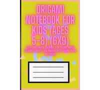 Origami Notebook for Kids (Ages 5-8) (6x9): Cute Grid Paper Journal for Young Paper Folding Lovers | 100 Pages | Kids Graph Paper Notebook