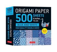 Origami Paper 500 sheets Blue & White 6" (15 cm): Tuttle Origami Paper: Double-Sided Origami Sheets Printed with 12 Different Patterns (Instructions for 5 Projects Included)