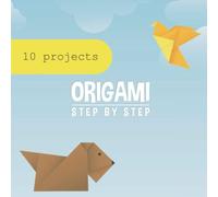 Origami step by step - book for kids and adults. Great for beginners: This is one of the best beautifully illustrated origami books. Here you can find a real origami zoo (9 animals), boat and plane