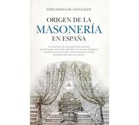 Origen De La Masonería En España
