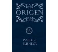 Origen | Edición Especial (Crónicas de Asgath II): Una fascinante historia de fantasía con romance. Una aventura que te hará creer en la magia de nuevo.
