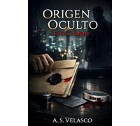 Origen Oculto: Ecos de Sangre