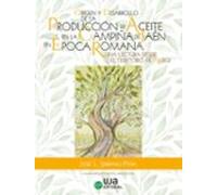 origen y desarrollo de la producción de aceite en la campiña de j aen